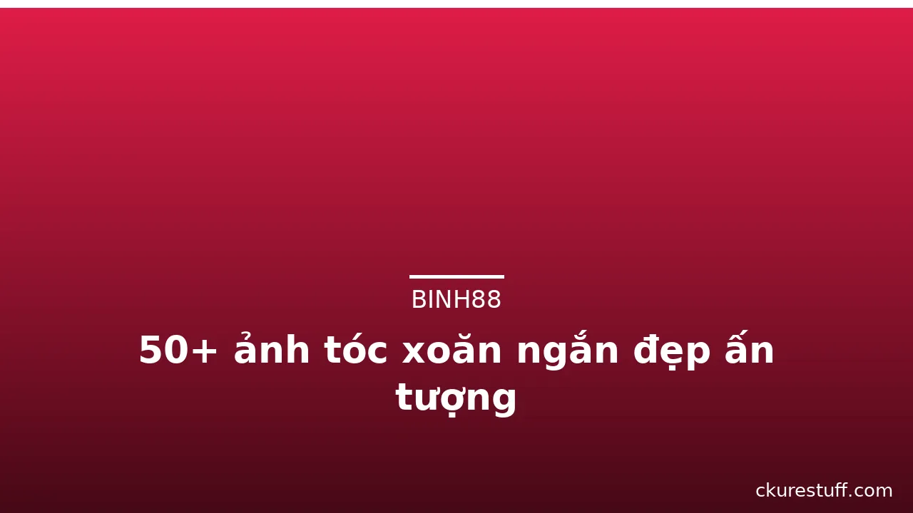 50+ ảnh tóc xoăn ngắn đẹp ấn tượng · ảnh 3